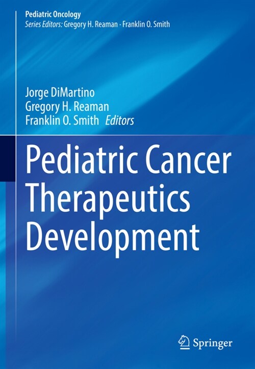 Pediatric Cancer Therapeutics Development (Hardcover)