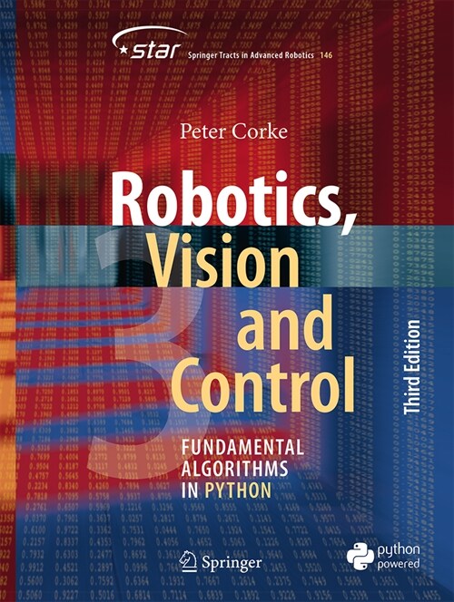 Robotics, Vision and Control: Fundamental Algorithms in Python (Paperback, 3, 2023)