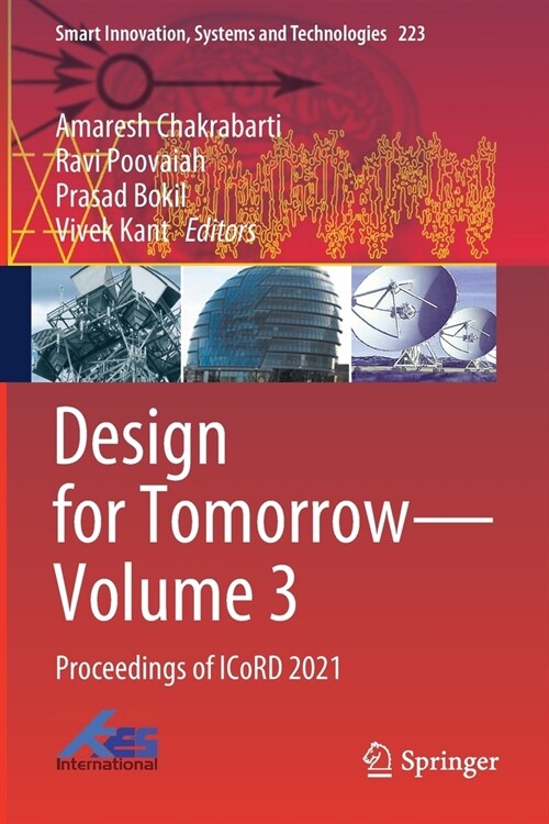 Design for Tomorrow--Volume 3: Proceedings of Icord 2021 (Paperback, 2021)