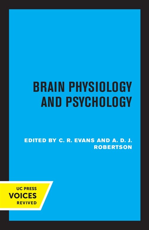 Brain Physiology and Psychology (Paperback, 1st)