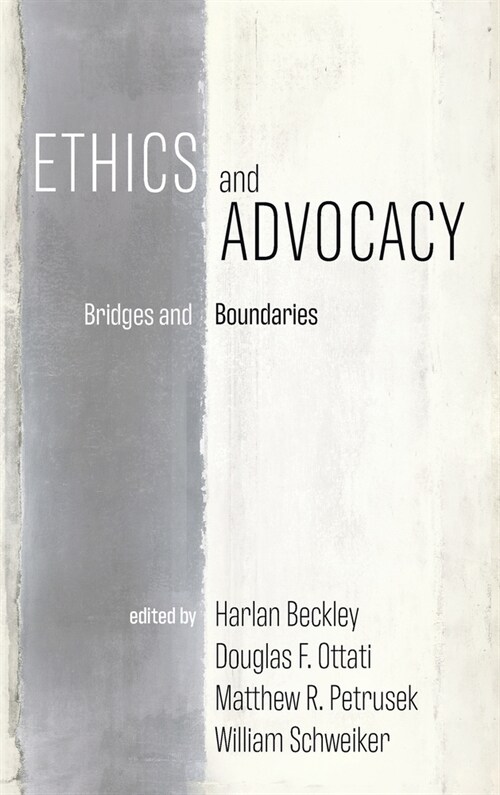 Ethics and Advocacy (Hardcover)