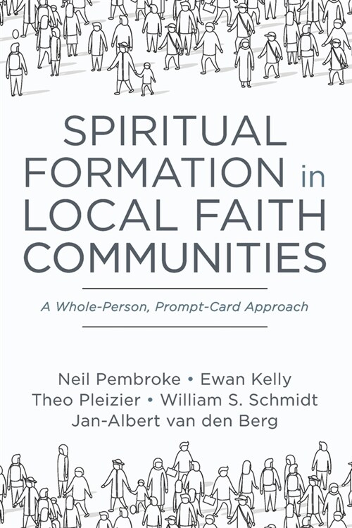 Spiritual Formation in Local Faith Communities (Paperback)