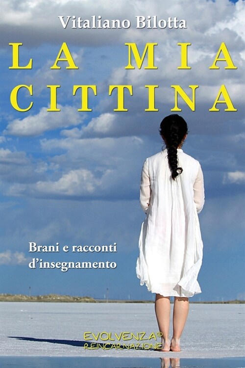 La mia cittina: Brani e racconti dinsegnamento (Paperback)