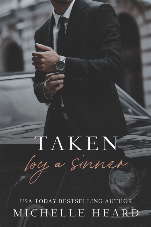 Taken By A Sinner: A Greek Mafia Romance (Paperback)