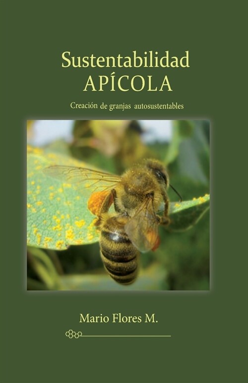 Sustentabilidad AP?OLA: Creaci? de granjas autosustentables (Paperback)