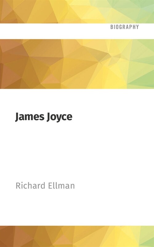 James Joyce: Revised Edition (Audio CD)