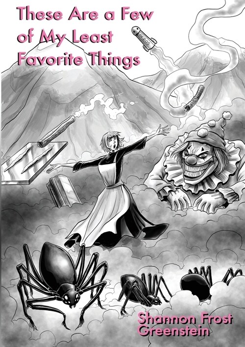 These Are A Few Of My Least Favorite Things (Paperback)