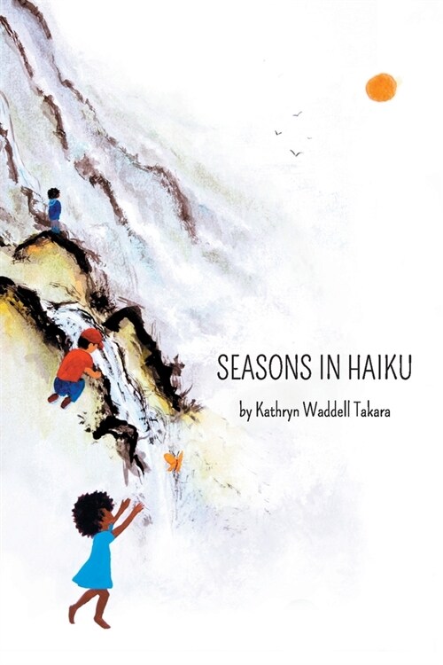 Seasons In Haiku (Paperback)