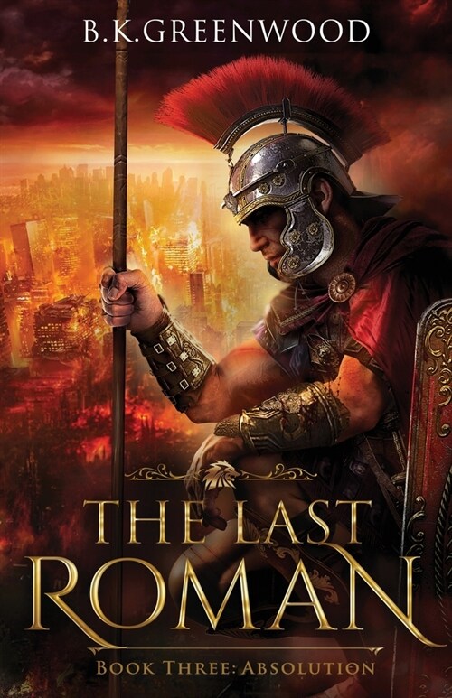 The Last Roman: Absolution (Paperback)