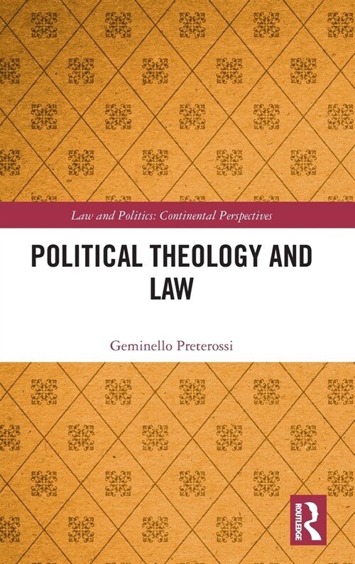 Political Theology and Law (Hardcover)