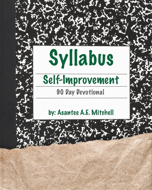 Syllabus: Self-Improvement 90-Day Devotional (Paperback)