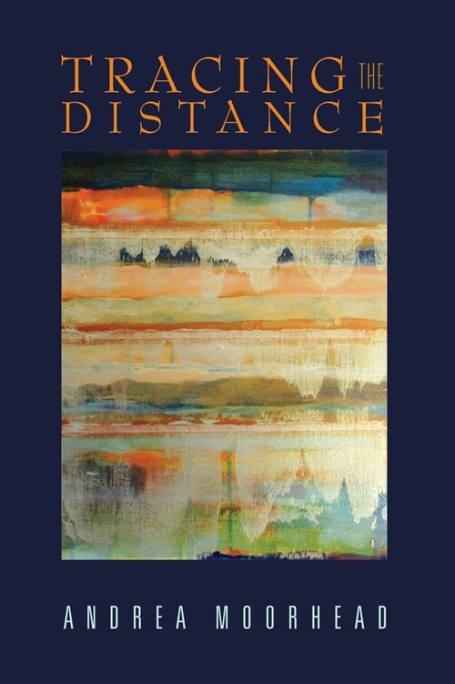 Tracing the Distance (Paperback)