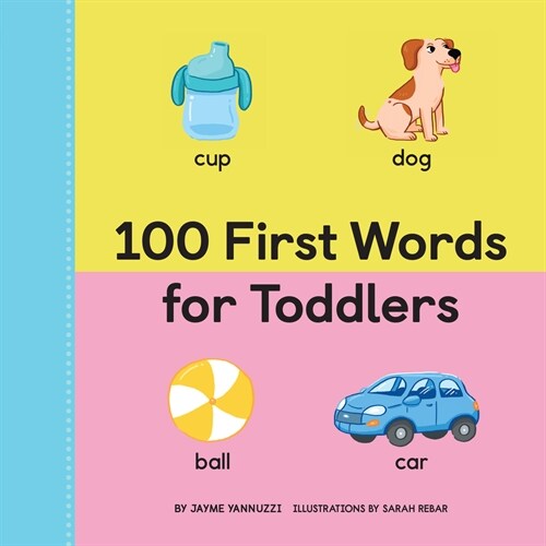 100 First Words for Toddlers (Hardcover)