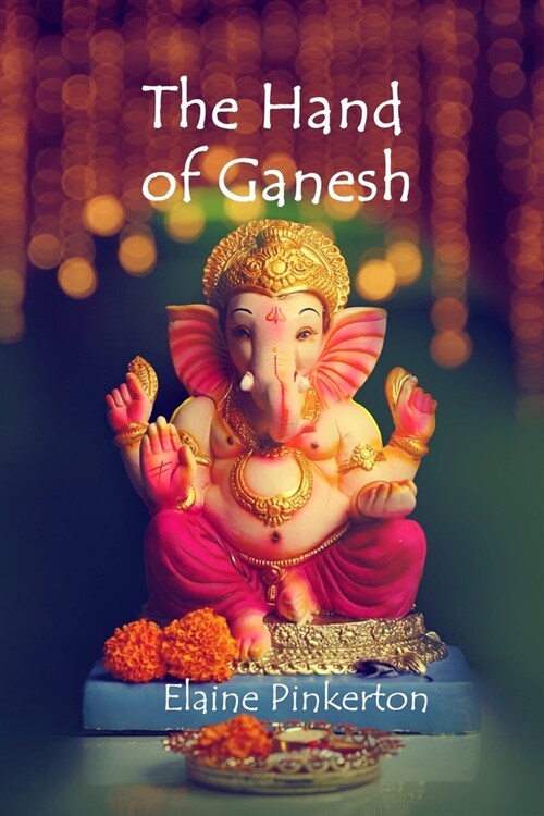 The Hand of Ganesh (Paperback)