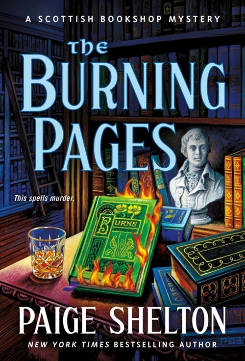 The Burning Pages: A Scottish Bookshop Mystery (Mass Market Paperback)