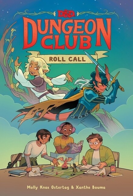 Dungeons & Dragons: Dungeon Club: Roll Call (Hardcover)
