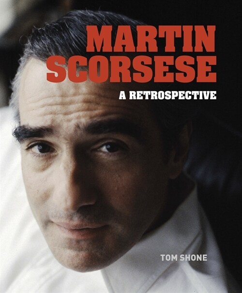 Martin Scorsese: A Retrospective (Hardcover)