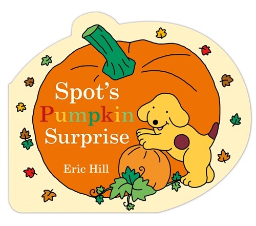 Spots Pumpkin Surprise (Board Books)