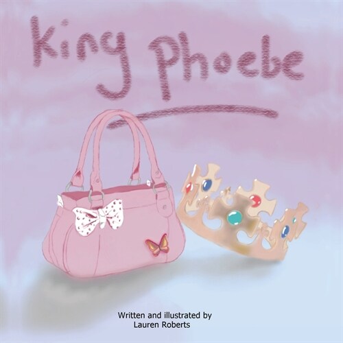 King Phoebe (Paperback)