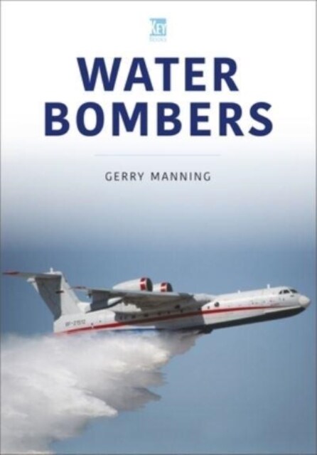Water Bombers (Paperback)