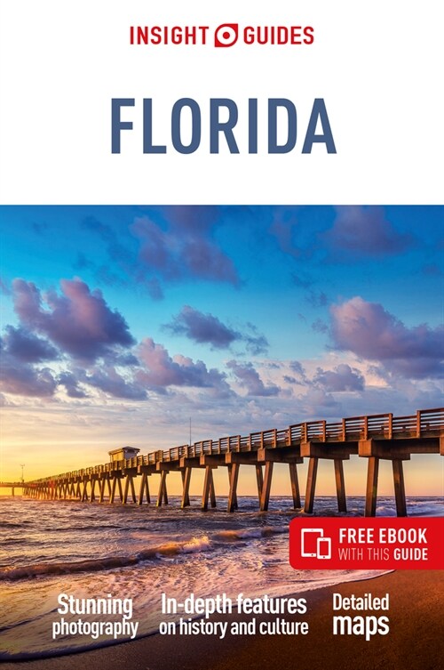 Insight Guides Florida (Travel Guide with Free eBook) (Paperback, 15 Revised edition)