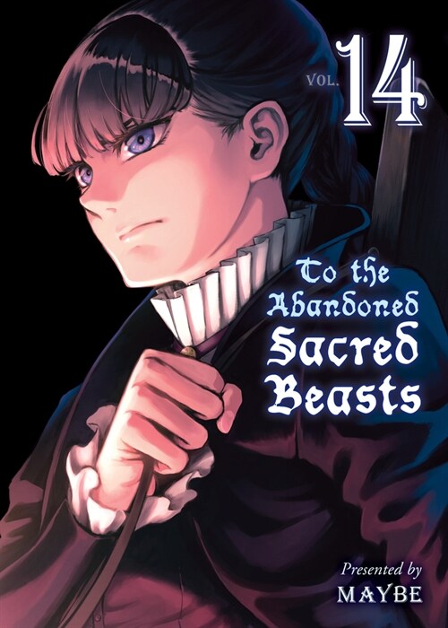 To the Abandoned Sacred Beasts 14 (Paperback)