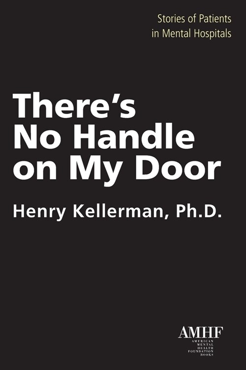 Theres No Handle on My Door (Paperback)