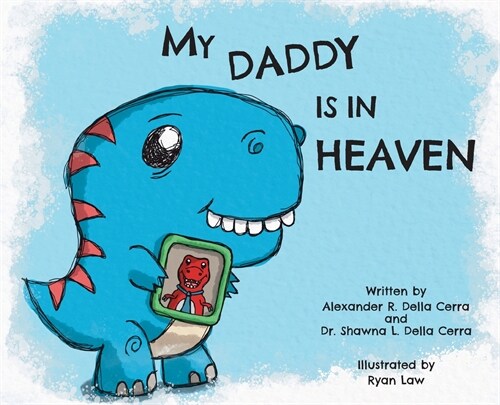 My Daddy is in Heaven (Hardcover)