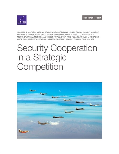 Security Cooperation in a Strategic Competition (Paperback)