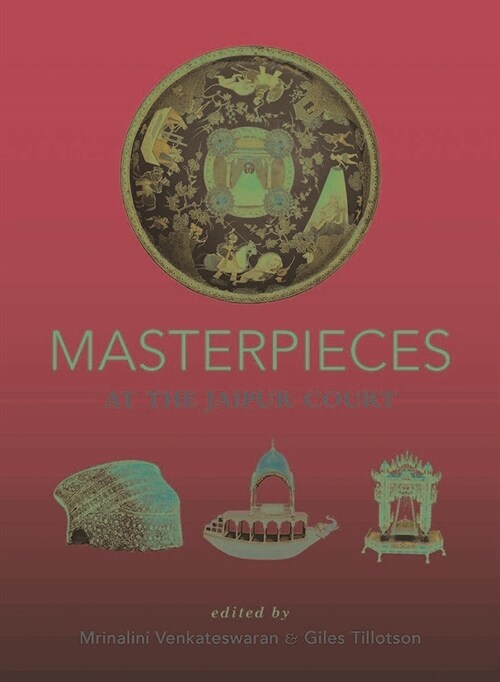 Masterpieces at the Jaipur Court (Paperback)