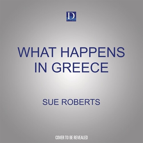 What Happens in Greece (Audio CD)