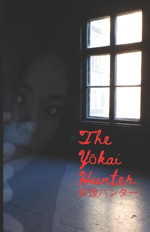 The Yōkai Hunter (Paperback)