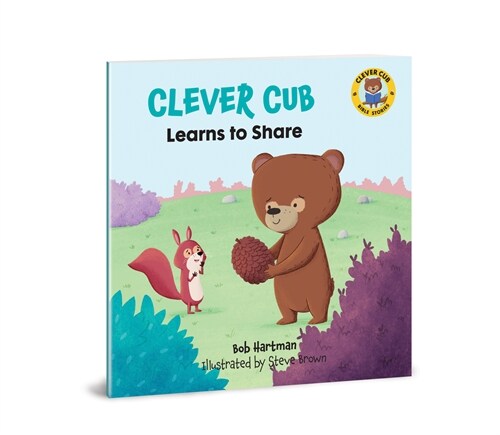 Clever Cub Learns to Share (Paperback)