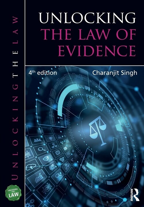 Unlocking the Law of Evidence (Paperback, 4 ed)
