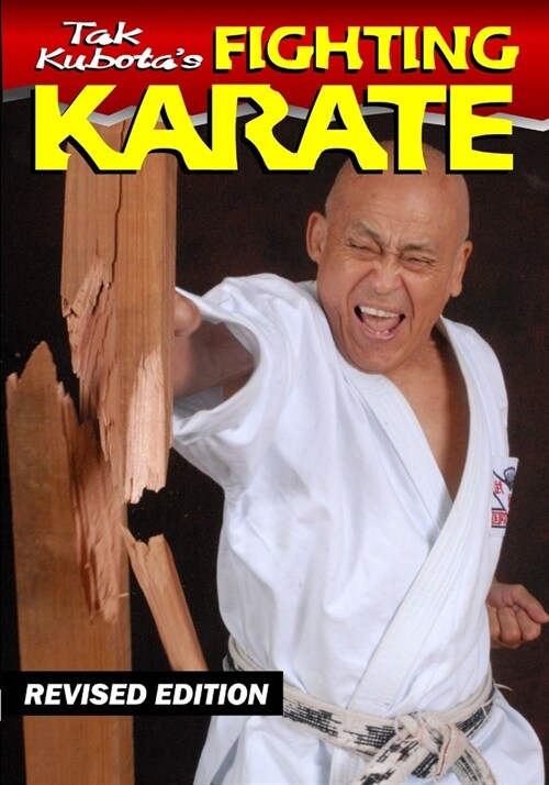 Tak큦 Kubota Fighting Karate (Paperback)