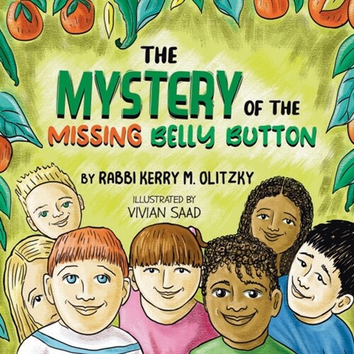 The Mystery of the Missing Belly Button: Kerry M. Olitzky (Paperback)