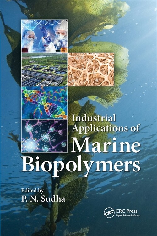 Industrial Applications of Marine Biopolymers (Paperback)