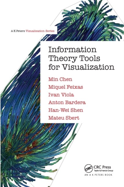 Information Theory Tools for Visualization (Paperback)