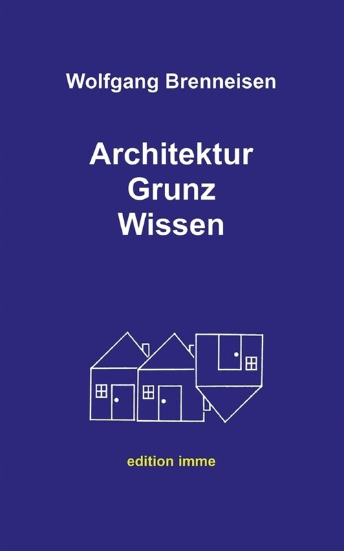 Architektur Grunz Wissen (Paperback)