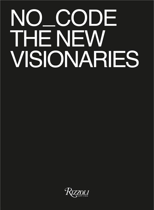 No_code the New Visionaries (Hardcover)