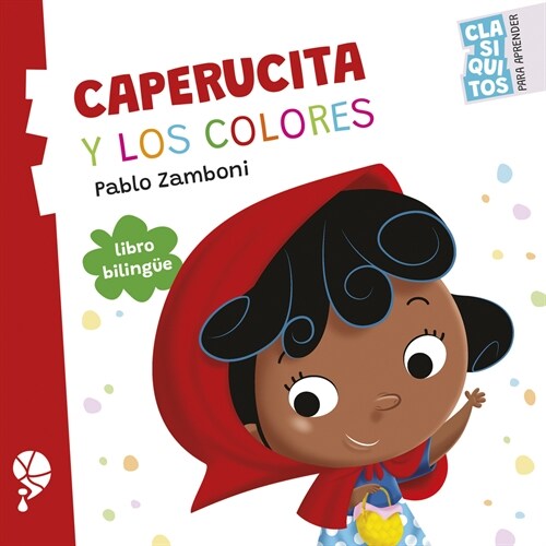 Caperucita Y Los Colores (Board Books)