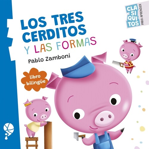 Los Tres Cerditos Y Las Formas (Board Books)