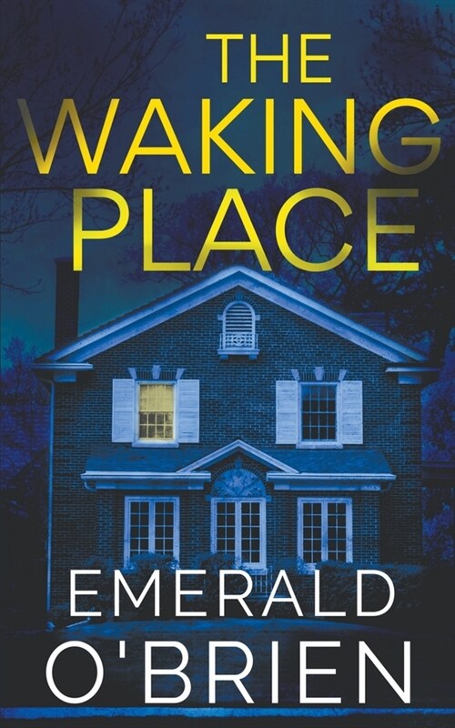 The Waking Place (Paperback)