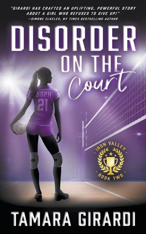 Disorder on the Court: A YA Contemporary Sports Novel (Paperback)