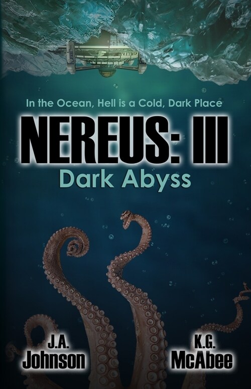 Nereus: III Dark Abyss (Paperback)