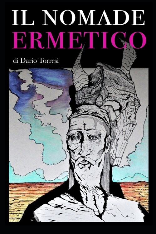 Il Nomade Ermetico: Il Primo Glitch della Storia (Paperback)