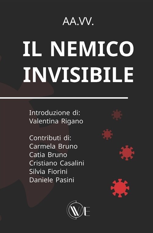 Il nemico invisibile (Paperback)