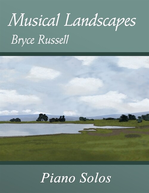 Musical Landscapes: Piano Solos (Paperback)