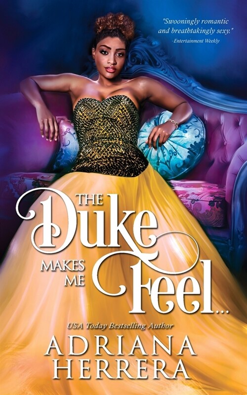 The Duke Makes Me Feel...: A Victorian Novella (Paperback)