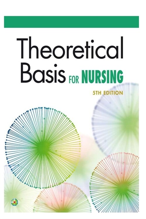 Theoretical Basis for Nursing (Paperback)